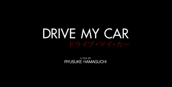 “Drive My Car”: Meaning and Mourning in Motion
